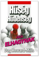 Dag Heward-Mills - Akik Elhagynak - Hsg s Htlensg