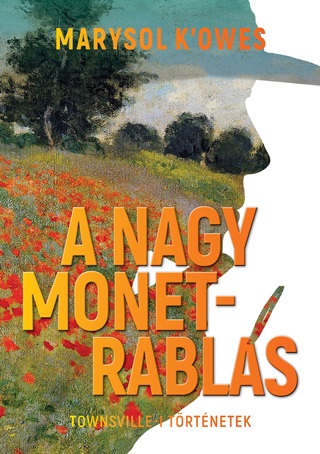 Marysol K'Owes - A Nagy Monet-Rabls