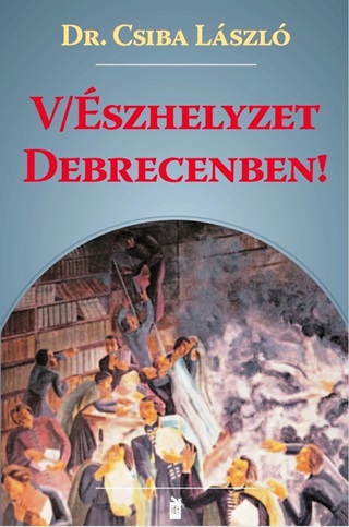 (V)szhelyzet Debrecenben!