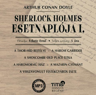 Arthur Conan Doyle - Sherlock Holmes Esetnaplja