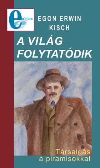 A Vilg Folytatdik - Trsalgs A Piramisokkal