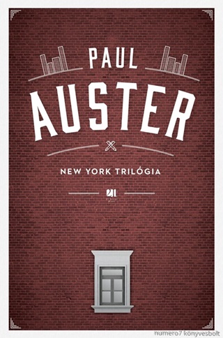 Paul Auster - New York Trilgia