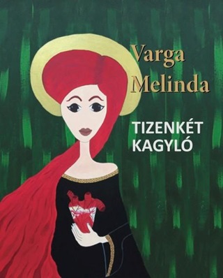 Varga Melinda - Tizenkt Kagyl