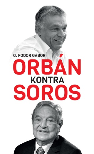 Orbn Kontra Soros