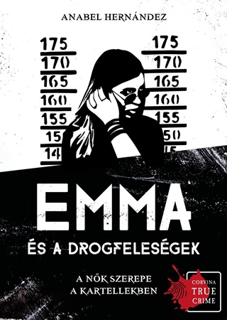 Emma s A Drogfelesgek - A Nk Szerepe A Kartellekben