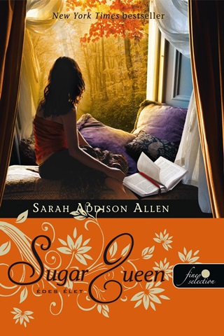 Sarah Addison Allen - Sugar Queen - des let - Fztt -