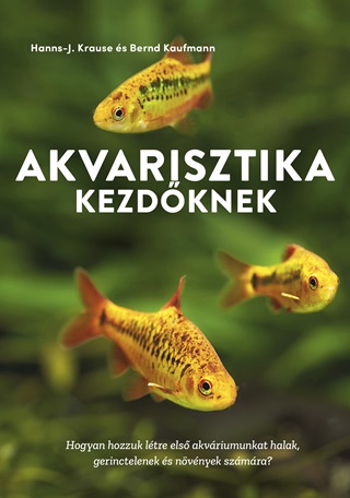 Akvarisztika Kezdknek