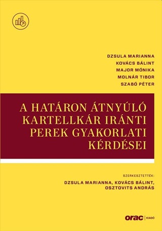 A Hatron tnyl Kartellkr Irnti Perek Gyakorlati Krdsei