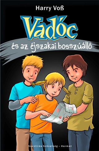 Vadc s Az jszakai Bosszll