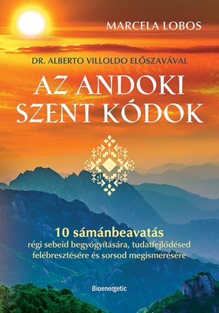 Az Andoki Szent Kdok - 10 Smnbeavats