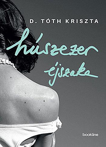 D. Tth Kriszta - Hszezer jszaka