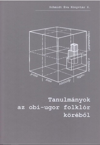 Tanulmnyok Az Obi-Ugor Folklr Krbl