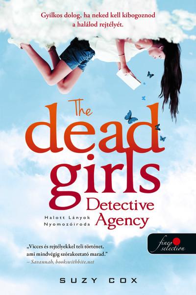 Suzy Cox - The Dead Girls Detective Agency - Halott Lnyok Nyomoziroda