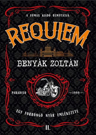 Requiem 2. - Egy Forr Nyr Emlkezete