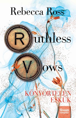 Ruthless Vows  Knyrtelen Eskk