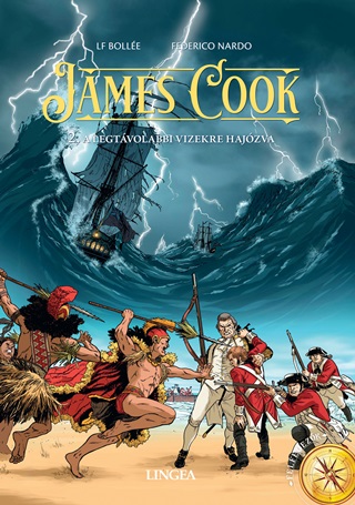 James Cook - 2. A Legtvolabbi Vizekre Hajzva