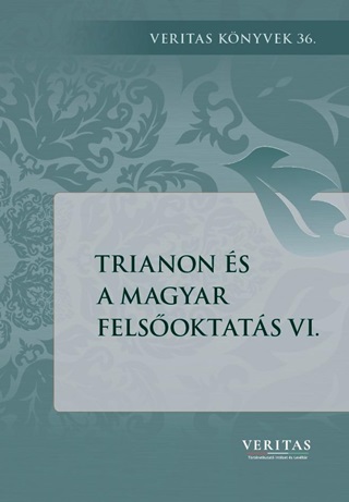 Trianon s A Magyar Felsoktats Vi.