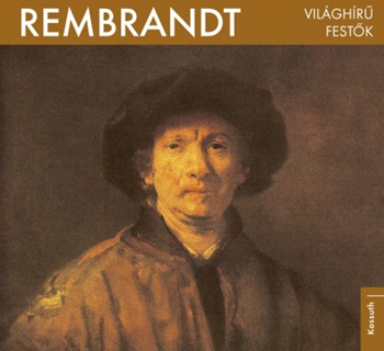- - Rembrandt - Vilghr Festk (Kicsi)