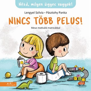 Nincs Tbb Pelus - Mese Motivl Matrickkal