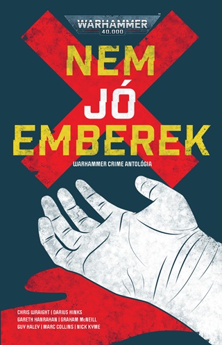 Nem J Emberek - Warhammer Crime Antolgia