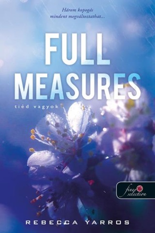 Full Measures - Tid Vagyok (Flight & Glory Books 1.)