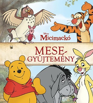  - Micimack - Mesegyjtemny (Disney)