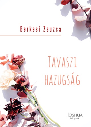 Tavaszi Hazugsg