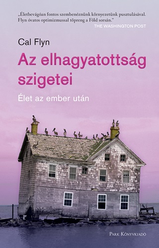 Az Elhagyatottsg Szigetei - let Az Ember Utn