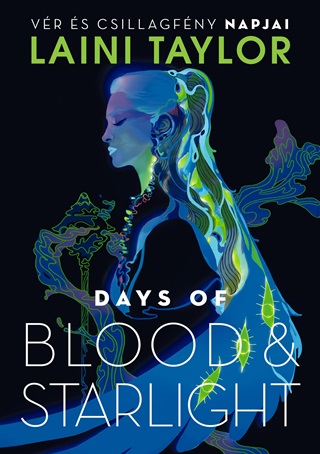 Days Of Blood & Starlight  Vr s Csillagfny Napjai