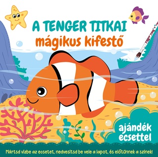 A Tenger Titkai Mgikus Kifest