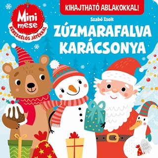 Zzmarafalva Karcsonya - Kihajthat Ablakokkal (Mini Mese)