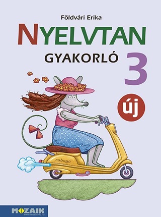 Ms-1638u - Nyelvtan Gyakorl 3. Osztly (j, tdolgozott Kiads)